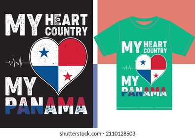 My Heart, My Country, My Panama. Panama Flag T-shirt Design.Typography Vector Design..eps