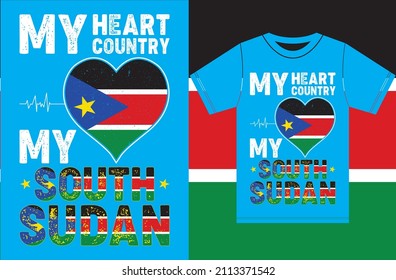 My Heart, My Country, My South Sudan.Typography Vector Design.