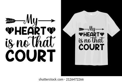 My Heart is No That Court
