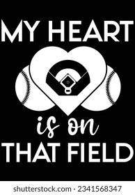 My heart is on the field vector art design, eps file. design file for t-shirt. SVG, EPS cuttable design file