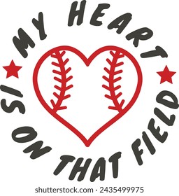 My Heart Is On That Field