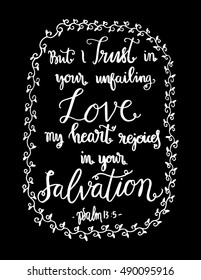 my heart rejoices in your salvation on white Background. Bible Verse. Hand Lettered Quote. Modern Calligraphy. Christian Poster