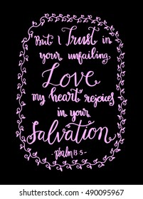 my heart rejoices in your salvation on white Background. Bible Verse. Hand Lettered Quote. Modern Calligraphy. Christian Poster