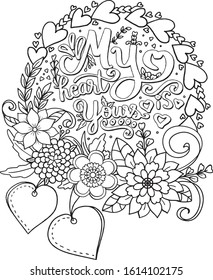 My heart is yours font heart tag and flowers elements. Hand drawn with inspiration word. Doodles art for Happy Valentine's day card or greeting card. Coloring for adult and kids.