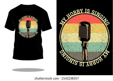 my hobby is singing retro t shirt design