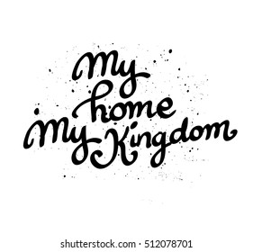My home, my Kingdom vector