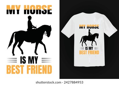 Mi caballo es mi mejor amigo 
Diseño de camiseta animal