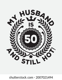 My husband is 50 and still hot!
