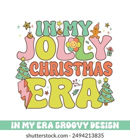 In my jolly Christmas era groovy retro, Merry Christmas retro designs