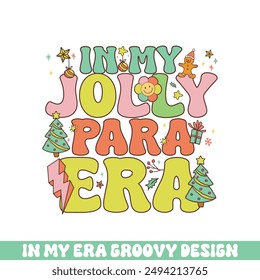 In my jolly para Christmas era groovy retro, Merry Christmas retro designs