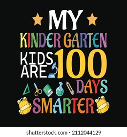 My Kinder Garten Kids Are 100 Day Smarter 