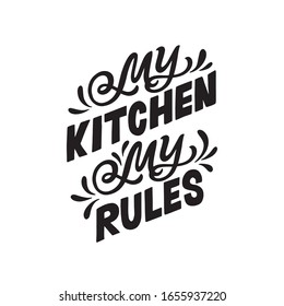 438 My kitchen rules Images, Stock Photos & Vectors | Shutterstock