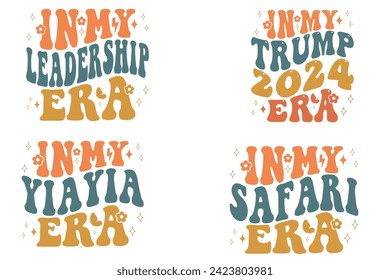 In My Leadership Era, In My Trump 2024 Era, In My Yiayia Era, In My Safari Era retro T-shirt