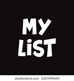 My list text on black background.