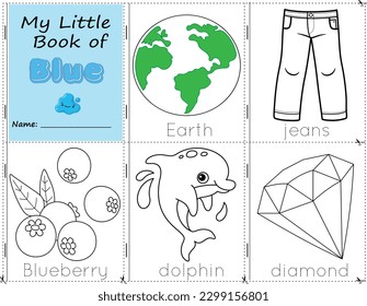 My Little Book of Blue Color objects blue to paint them as they are in real life. education worksheet for children. earth, jeans, blueberry, dolphin, and diamond