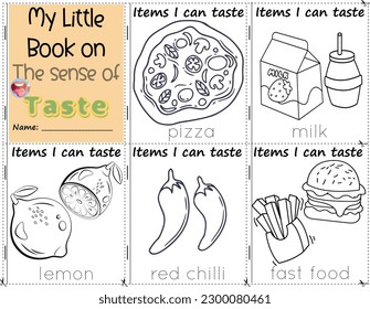 My Little Book on the sense of taste items I can taste to color them as they are in real life. education activities worksheet for children. pizza, milk, lemon, red chilli, fast food