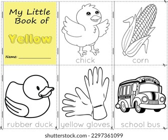 My Little Book of Yellow Color objects yellow to paint them as they are in real life. Education worksheet for children.chick, corn, rubber duck, yellow gloves, school bus