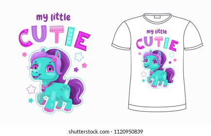 My little cutie. Funny cartoon pony illustration with slogan. Cute bright childish trendy print for T-shirt design. Vector illustration. svg