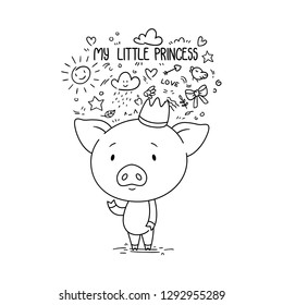 My little princess. Card for valentine's day. Cute piggy in crown. Kid illustration. Illustration for children's book. Illustration for a postcard or poster. Coloring illustration for kids.