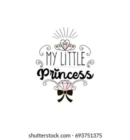 my little princess, typography illustration for baby girl