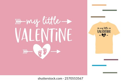 my little valentine t shirt design