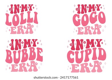 In My Loll Era, In My Gogo Era, In My Bubba Era, In My Cupid Era Retro T-shirt