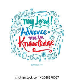 My lord advance me in knowledge. Quote quran. Hand lettering calligraphy.