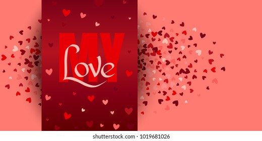 My love calligraphy text with painted hearts for greeting card or banner. Vector holiday illustration. Valentines day.