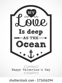 My Love Is Deep As The Ocean Vector Illustration in Vintage Style. Valentine's Day Greeting Card Template