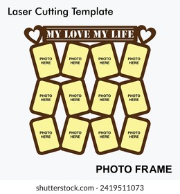My love my life Laser cut photo frame with 12 photos. creative and beautiful frame suitable for wedding and valentines day. Laser cut photo frame template design for mdf and acrylic cutting. svg
