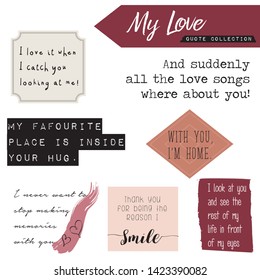 My love quote collection with labels, tags, poems in modern handlettering and label maker fonts. Love letters and sweet words.