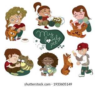 My lovely pets.Children and their pets isolated on white background. Set of cartoon illustrations of adorable pet owners and cute domestic animals. Vector illustrations in a flat style.