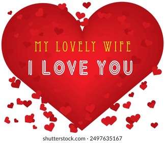 My lovely wife i love you 