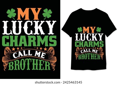 my lucky charms call me brother t shirt