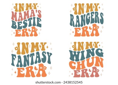 In My Mama's Bestie Era, In My Rangers Era, in my fantasy era, In My Wing Chun Era retro T-shirt