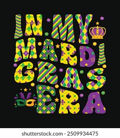 In My Mardi Gras Era Funny Retro Groovy t shirt Design