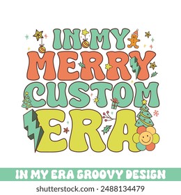 In my merry custom Christmas era groovy retro, Merry Christmas retro designs