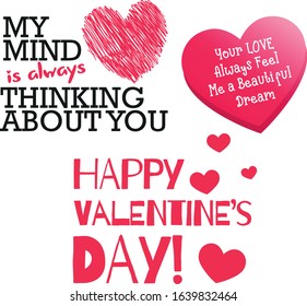 my mind is always thinking about you , happy valentines day lettering with love icons 