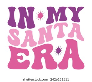 In My Mom Era Retro Svg,cancer warrior Era, Pre- School, soccer mom era, first grade Era, Nurse ,  Teacher, wife, third grade, Travis, Spooky Bitch, senior, Retro T-Shirt Design, Merry Teacher, 