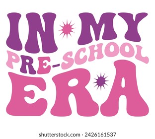 In My Mom Era Retro Svg,cancer warrior Era, Pre- School, soccer mom era, first grade Era, Nurse ,  Teacher, wife, third grade, Travis, Spooky Bitch, senior, Retro T-Shirt Design, Merry Teacher, 