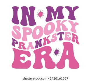 In My Mom Era Retro Svg,cancer warrior Era, Pre- School, soccer mom era, first grade Era, Nurse ,  Teacher, wife, third grade, Travis, Spooky Bitch, senior, Retro T-Shirt Design, Merry Teacher, 