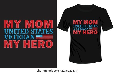 My Mom My Hero T-shirt Design Vector