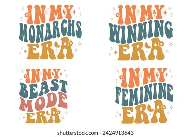 In My Monarchs Era, In My Winning Era, In My Beast Mode Era, In My Feminine Era retro T-shirt