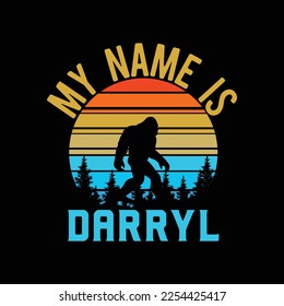 My Name Is Darryl Distressed Vintage Bigfoot