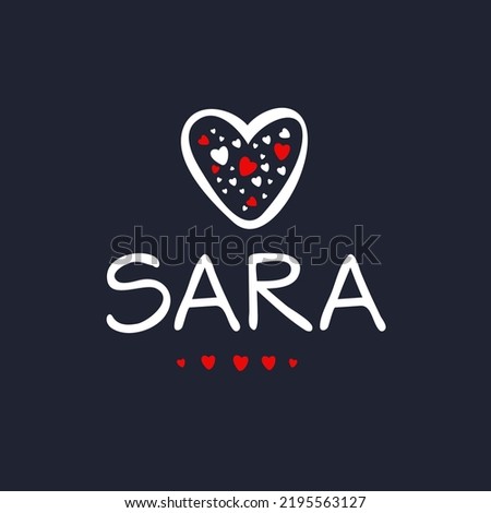 My name is (Sara) name.