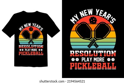 My New Year's Resolution Play More Pickleball