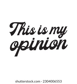 in my opinion text icon typography typographic creative writing text.