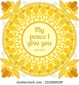 My peace I give you John 14:27 , decorative biblical quote square card