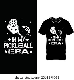  In My Pickleball Era – Funny Grange Pickleball T-Shirt Design.