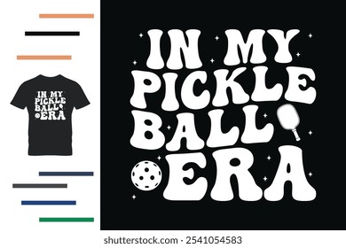 In my pickleball era t shirt design 